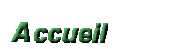 accueil